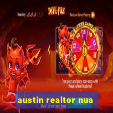 austin realtor nua